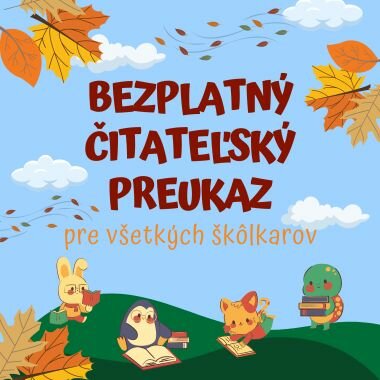 Bezplatný čitateľský preukaz pre všetkých škôlkarov